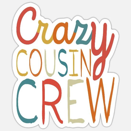 crazy cousin crew